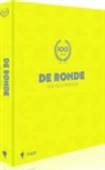 Luc Schoonjans, Geert Vandenbon, Stijn Van Impe - 100 jaar de ronde van Vlaanderen