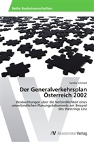 Sandra Schmied - Der Generalverkehrsplan Österreich 2002