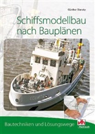 Günther Slansky - Schiffsmodellbau nach Bauplänen