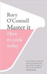 &amp;apos, Rory Connell, O CONNELL RORY, O&amp;apos, Rory OConnell, Rory O'Connell... - Master it
