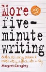 Margret Geraghty, Geraghty Margret - More Five Minute Writing