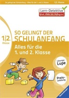 Guggol, Friedric Guggolz, Friedrich Guggolz, Plümache, Martin Plümacher, Martina Plümacher... - So gelingt der Schulanfang