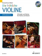 Renate Bruce-Weber, Renate Bruce-Weber - Die fröhliche Violine: Die fröhliche Violine