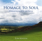 Tom Kenyon - Homage to Soul, 1 Audio-CD (Hörbuch)