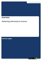 Esad Kokic - Marketing Information Systems