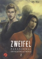 Ally Blue - Paranormal Investigations - Zweifel