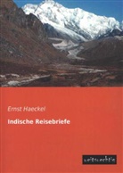 Ernst Haeckel - Indische Reisebriefe