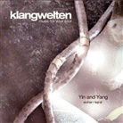 Eicher, Andy Eicher, Klangwelten für die Seele, Wolfgang Tejral - Yin and Yang, 1 Audio-CD (Hörbuch)