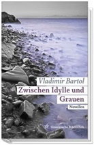 Vladimir Bartol, Wladimir Bartol - Zwischen Idylle und Grauen