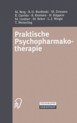 Berg, M Berg, M. Berg, R - Burdinski, R -U Burdinski, … - Praktische Psychopharmakotherapie