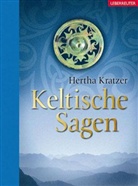 Hertha Kratzer - Keltische Sagen