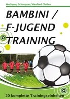 Classen, Manfred Claßen, Schneppe, Wolfgan Schnepper, Wolfgang Schnepper - Bambini / F-Jugendtraining
