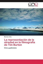 Mariano Veliz - La representación de la otredad en la filmografía de Tim Burton
