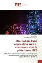 Habib Ridha Benmerzouka, Foua MALIKI, Fouad MALIKI - Realisation d une application web