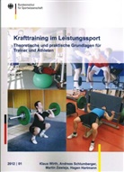 Hagen Hartmann, Andreas Schlumberger, Klaus Wirth, Martin Zawieja, Bonn Bundesinstitut für Sportwissenschaft - Krafttraining im Leistungssport