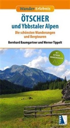 Bernhard Baumgartner, Werner Tippelt - Ötscher und Ybbstaler Alpen