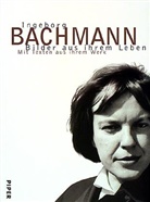Ingeborg Bachmann - Ingeborg Bachmann, Bilder aus ihrem Leben