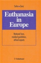 Michael Zenz, Wolfgang von Sohn - Euthanasia in Europe