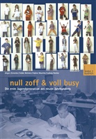 Imbk Behnken, Imbke Behnken, Sabine Maschke, Ludwig Stecher, ZSE - Zeitschrift für Soziologie de, ZSE - Zeitschrift für Soziologie der... - null zoff & voll busy
