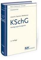 Löwisc, Manfred Löwisch, Spinne, Günter Spinner, Günther Spinner, Wertheimer... - Kündigungsschutzgesetz (KSchG), Kommentar