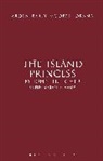 John Fletcher, Fletcher John, Suzanne Gossett, John Jowett, Clare McManus, Gordon Mcmullan - The Island Princess