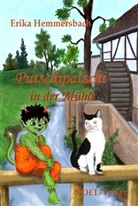 Erika Hemmersbach, Roselinde Dombach, NOEL-Verlag - Putschipatschi in der Mühle