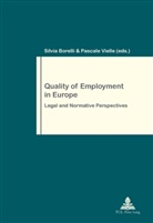Silvia Borelli, Pascale Vielle - Quality of Employment in Europe