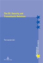 Finn Laursen - The EU, Security and Transatlantic Relations