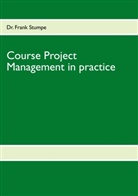 Frank Stumpe - Course Project Management in practice