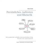 Hans David - Persönliches Auftreten und Rhetorik