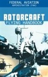 Federal Aviation Adminstration - Rotorcraft Flying Handbook