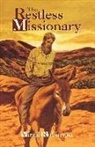 Virgil Robinson - The Restless Missionary