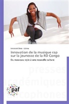 Innocent Bora - Uzima, Bora - uzima-i - Innovation de la musique rap sur