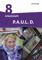 Michaela Anthony, Michael Assmann, Juliane Auffenberg, Christiane Awakowicz, Patricia Drewes, Thorsten Frevert... - P.A.U.L. D., Ausgabe für Realschulen und Gesamtschulen: P.A.U.L. D. - Persönliches Arbeits- und Lesebuch Deutsch - Differenzierende Ausgabe