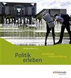 Karin Herzig, Wolfgang Mattes, Thorsten Schaller, Wolfgan Mattes, Wolfgang Mattes - Politik erleben, Ausgabe B: Politik erleben - Ausgabe B