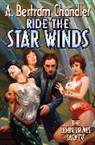 A Bertram Chandler, A. Bertram Chandler, Robert Place Napton - Ride the Star Winds
