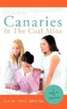Elaine Marie Graham - Canaries in the Coal Mine
