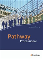 Iris Edelbrock, Birgit Schmidt-Grob, Iris Edelbrock - Pathway Professional: Pathway Professional