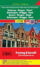 Freytag-Berndt und Artaria KG, Freytag-Bernd und Artaria KG, Freytag-Berndt und Artaria KG - Freytag Berndt Stadtplan: Antwerpen-Brügge-Gent - Magisches Dreieck. Antwerp, Bruges, Ghent. Anvers, Bruges, Gand. Antwerpen, Brugge, Gent