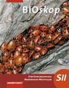 Rainer Hausfeld, Wolfgang Schulenberg - BIOskop SII, Ausgabe 2013 Nordrhein-Westfalen: bioskop SII - Ausgabe 2014 für Nordrhein-Westfalen