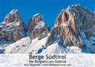 Kurt Tappeiner - Berge Südtirol (Posterbuch DIN A2 quer)