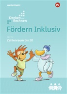 Alexandra Weiß, Julia Hacker, Julia Hacker, Susanne Kuß, Maria Wichmann, Susanne Kuß... - Fördern Inklusiv - 2: Zahlenraum bis 20