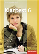 Kathleen Fleer, Ulrike Gollnick, Rolf Grimm, Andrea Heinrichs, Ellen Klaschka, Hans-Dieter Marx... - Klartext, Ausgabe Südwest - 6: Klartext - Ausgabe Südwest