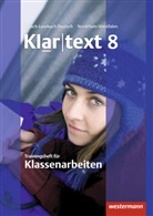 Kathleen Fleer, Ulrike Gollnick, Andrea Heinrichs, Heiko Judith, Ellen Klaschka, Hans-Dieter Marx... - Klartext, Realschule Nordrhein-Westfalen: Klartext - Ausgabe für Nordrhein-Westfalen