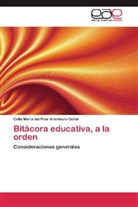 Celia María del Pilar Aramburu Ceñal - Bitácora educativa, a la orden