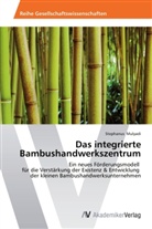 Stephanus Mulyadi - Das integrierte Bambushandwerkszentrum