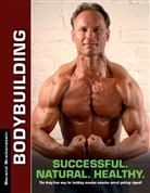 Berend Breitenstein - Bodybuilding - Successful. Natural. Healthy.