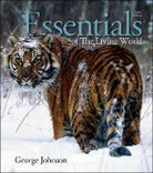 George Johnson, George B. Johnson - Essentials of the Living World