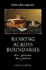B Christophers, Brett Christophers, Brett (Uppsala University Christophers, CHRISTOPHERS BRETT - BANKING ACROSS BOUNDARIES