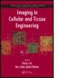 Hanry (National University of Singapore) Rahim Yu, Hanry Rahim Yu, Hanry/ Rahim Yu, Nur Aida Abdul Rahim, Nur Aida Abdul (National University of Singapore) Rahim, Rahim Nur Aida Abdul... - Imaging in Cellular and Tissue Engineering